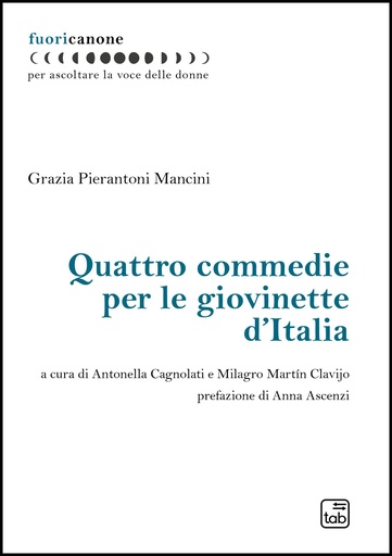 Quattro commedie per le giovinette d’Italia